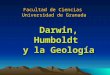 Darwin Humboldt y La Geologia