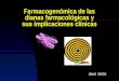 Farmacogenómica de las dianas farmacológicas y sus implicaciones clínicas Abril 2006
