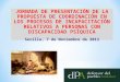 JORNADA DE PRESENTACIÓN DE LA PROPUESTA DE COORDINACIÓN EN LOS PROCESOS DE INCAPACITACIÓN RELATIVOS A PERSONAS CON DISCAPACIDAD PSÍQUICA Sevilla, 7 de