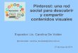 #Aprender3C - Pinterest: una red social para descubrir y compartir contenidos visuales