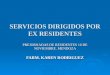 SERVICIOS DIRIGIDOS POR EX RESIDENTES PREJORNADAS DE RESIDENTES 10 DE NOVIEMBRE. MENDOZA FARM. KAREN RODRIGUEZ
