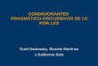 CONDICIONANTES PRAGMÁTICO-DISCURSIVOS DE LE POR LES Scott Sadowsky, Ricardo Martínez y Guillermo Soto