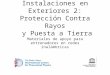 Instalaciones en Exteriores 2: Protección Contra Rayos y Puesta a Tierra Materiales de apoyo para entrenadores en redes inalámbricas
