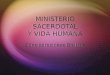 MINISTERIO SACERDOTAL Y VIDA HUMANA Consideraciones Básicas