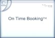 ¿Qué es On Time Booking? Sistema de reservas y distribución de inventario para las compañías de transporte de pasajeros aéreo y marítimo Herramienta que