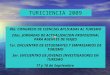 4to. CONGRESO DE CIENCIAS APLICADAS AL TURISMO 2das. JORNADAS DE ACTUALIZACION PROFESIONAL PARA AGENTES DE VIAJES 1er. ENCUENTRO DE ESTUDIANTES Y EMPRESARIOS