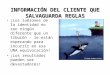 INFORMACIÓN DEL CLIENTE QUE SALVAGUARDA REGLAS ¡Los ladrones de la identidad no son ningún diferente que un tiburón - le están esperando para incurrir