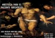 ANESTESIA PARA EL PACIENTE GERIATRICO JOSE NICOLAS MARTINEZ GOMEZ Residente 1er año Anestesiología y Reanimación Muerte de Séneca Peter Paul Rubens Museo