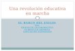 EL BARCO DEL EXILIO : PBL PROYECTO COLABORATIVO CURRÍCULO ABIERTO EDUCACIÓN EXPANDIDA Una revolución educativa en marcha