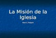 5.  La Mision De La Iglesia