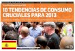 [ES] 10 TENDENCIAS DE CONSUMO CRUCIALES PARA 2013
