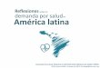 Reflexiones sobre la demanda por salud en América Latina