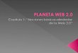Planeta Web Chapter 1