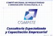 COMPITECOMPITE Consultoría Especializada y Capacitación Empresarial COMITÉ NACIONAL DE PRODUCTIVIDAD E INNOVACIÓN TECNOLÓGICA, A. C. Marzo 31, 2001