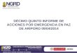 DÉCIMO QUINTO INFORME DE ACCIONES POR EMERGENCIA EN PAZ DE ARIPORO 09/04/2014
