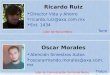 Ricardo Ruiz Director Vida y Ahorro ricardo.ruiz@axa.com.mx Ext. 1434 Oscar Morales Atención Siniestros Autos oscararmando.morales@axa.com.mx Torre Tlalpan