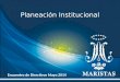 Planeación Institucional Encuentro de Directivos Mayo 2014