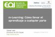 Tíscar Lara: m-Learning: Cómo llevar el aprendizaje a cualquier parte