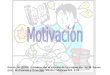 Reeve, M. (2003). Introducción al estudio de la motivación. En M. Reeve (ed.). Motivación y Emoción. México: McGraw Hill. 1-27