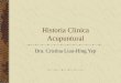 Historia Clinica Acupuntural Dra. Cristina Liau-Hing Yep