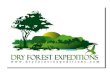 ¿QUIENES SOMOS? Dry Forest Expeditions es una empresa que brinda productos y servicios turísticos especializados gestionando las preferencias de nuestros