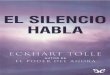 Eckhart Tolle - El silencio habla