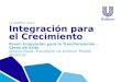Integración para el Crecimiento Panel: Innovación para la Transformación – Casos de Éxito Ignacio Hojas, Presidente de Unilever Middle Américas 11 MARZO,