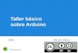 Taller de introducción a Arduino OSL 2014