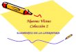 Nuevas Vistas Colección 2 ELEMENTOS DE LA LITERATURA