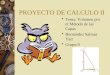 PROYECTO DE CALCULO II Tema: Volumen por el Método de las Capas Hernández Salinas Yair Grupo:9