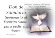 Don de Sabiduría Septenario al Espíritu Santo para pedir sus dones Clic para pasar Del libro Abiertos al Espíritu de la Sierva de Dios Concepción Cabrera