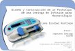Diseño y Construcción de un Prototipo de una Jeringa de Infusión para Neonatología Universidad EAFIT Ingeniería de Diseño de Producto Medellín 2007 Juliana