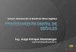 Introducción al diseño de filtros digitales Tema 5: Introducción al diseño de filtros digitales Ing. Jorge Enrique Montealegre jorge.montealegre@unad.edu.co