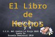 El Libro de Hechos I.C.E. del Centro La Rioja 3029 Santa Fe Escuela Dominical 2010 Capítulos 3 y 4