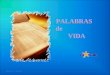 PALABRAS de VIDA Benedictinas Montserrat Lucas 9, 28b-36 - Cuaresma 2 domingo –C- / Transfiguración de Jesús Autora: Asun Gutiérrez. Música: Grieg –