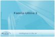 Familia Ultima 3. Soluciones Punto a Punto Y Punto a Multipunto En frecuencia libre de licencia 5.8 GHz. Ultima 3 Series
