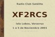 XF2RCS Isla Lobos, Veracruz 1 a 5 de Noviembre 2001 Radio Club Satélite