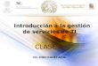 ISC. EDER CHAVEZ ACHA Introducción a la gestión de servicios de TI