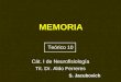 MEMORIA Teórico 10 Cát. I de Neurofisiología Tit. Dr. Aldo Ferreres S. Jacubovich