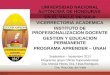 UNIVERSIDAD NACIONAL AUTONOMA DE HONDURAS EN EL VALLE DE SULA VICERRECTORIA ACADEMICA INSTITUTO DE PROFESIONALIZACION DOCENTE GESTION Y EDUCACION PERMANENTE