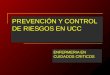 PREVENCIÓN Y CONTROL DE RIESGOS EN UCC ENFERMERIA EN CUIDADOS CRITICOS