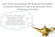 Las mil y una tareas del Espacio Europeo El profesor Aladino y el genio de la lámpara de la Plataforma educativa Moodle Debemos aprender a utilizar las