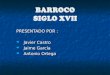 PRESENTADO POR :  Javier Castro  Jaime García  Antonio Ortega