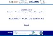 Apoyan: Diploma en Gestión Portuaria y de Vías Navegables ROSARIO – PCIA. DE SANTA FE 2007