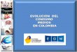 EVOLUCIÓN DEL CONSUMO MEDIOS EN COLOMBIA EN COLOMBIA