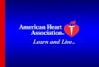 Lo que aprenderá Cómo funciona el corazónCómo funciona el corazón Qué ocurre durante un ataque al corazón o paro cardíacoQué ocurre durante un ataque