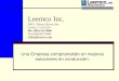 Leemco Inc. 360 S. Mount Vernon Ave Colton, CA 92324 Ph: (909) 422-0088 Fax:(909)422-0086 Sales@leemco.com Una Empresa comprometido en mejores soluciones