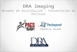 DRA Imaging Resumen de distribución – Presentación de PACStoGo Powered by Twinpod