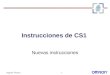 Soporte Técnico1 Instrucciones de CS1 Nuevas instrucciones