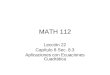 MATH 112 Lección 22 Capítulo 8 Sec. 8.3 Aplicaciones con Ecuaciones Cuadrática